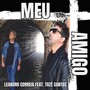 Meu Amigo (feat. Tozé Santos)