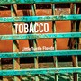 Tobacco (feat. Damien Ellis, Hiroki Hoshino, Ron Romero & Belinda Woods)