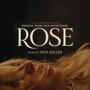Rose (Original Short Film Soundtrack)