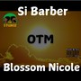 OTM (feat. Blossom Nicole) [Explicit]