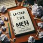 Letter 2 The Men (Explicit)