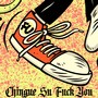 Chingue Su **** You (Explicit)