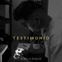 Testimonio (feat. RaibaX)