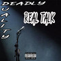 Real Talk (Explicit)