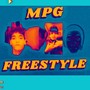 MPG Freesetyle! (feat. Renzo2Sinister & That guy) [Explicit]