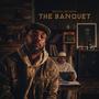 The Banquet (Explicit)