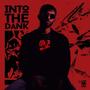 Into the Dank (Explicit)