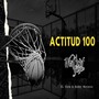 Actitud 100 (Explicit)