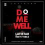 Do Me Well (feat. Seyi Vibez) [Explicit]