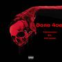 Done 4oe (feat. TTK Parkboii) [Explicit]