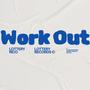 Work Out (Explicit)