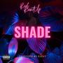 Shade (Explicit)