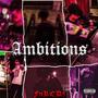 Ambitions (Explicit)