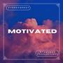 MOTIVATED (Radio Edit) [Explicit]