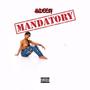 Mandatory (Explicit)