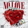 NO LOVE (Explicit)