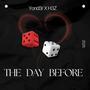 The Day Before (Explicit)