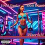 Wurkit (Explicit)