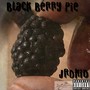 Black Berry Pie (Explicit)