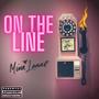 On The Line (Explicit)