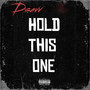 Hold This One (Explicit)