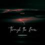 Through The Storm (Explicit)