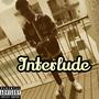 Interlude (Explicit)