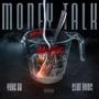 Money Talk (feat. ClintDawg) [Explicit]