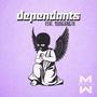 Dependants (feat. YoungKingTR) [Explicit]