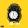 This Time (Explicit)