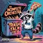 Trash Talk EP 2 (Explicit)