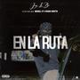 EN LA RUTA (feat. Jony La Bm, Rivera Beretta & Aderall JP) [Explicit]