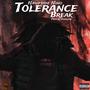 Tolerance Break (Explicit)