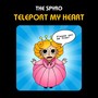 Teleport My Heart