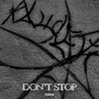 Don`t Stop