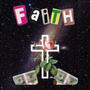 Faith (Explicit)