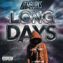 Long Days (Explicit)