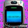 1-800-BUTTERFLY (feat. Lucoden [x]) [Explicit]