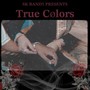 True Colors (Explicit)