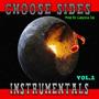 Choose Sides Instrumentals vol.2