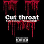Cut Throat (Explicit)