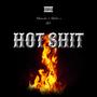 Hot **** (feat. Chancho & DannyB) [Explicit]