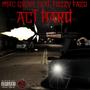 ACT HARD (feat. Fuzzy Fazu) [Explicit]