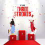 Three Strokes