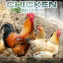 Chicken Sounds (feat. White Noise Ambience, Relaxing Nature Sound, National Geographic Nature Sounds, Soothing Sounds, Soothing Baby Sounds & National Geographic Animal Sounds)