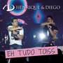 Eh Tudo Toiss ((Bonus Track) (Ao Vivo))