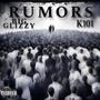 Rumors (feat. K101) [Explicit]