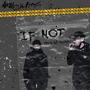 If Not (feat. A1553 & Scobez) [Explicit]