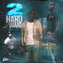 2 Hard 2 Guard (Explicit)