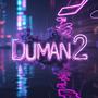 Duman 2 (feat. Petric) [Explicit]